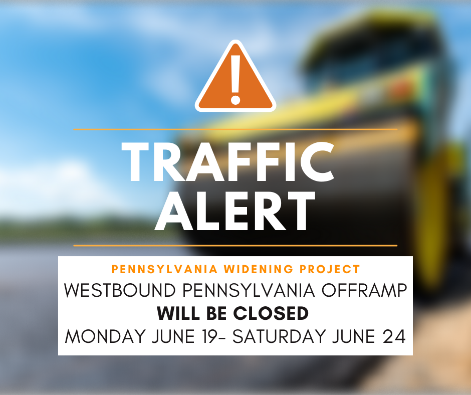 Pennsylvania Widening Project Off Ramp Closure